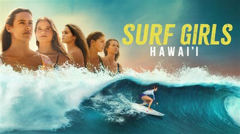 Prime Video: Surf Girls Hawai'i .